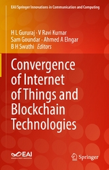 Convergence of Internet of Things and Blockchain Technologies - 