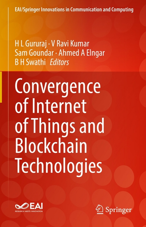 Convergence of Internet of Things and Blockchain Technologies - 
