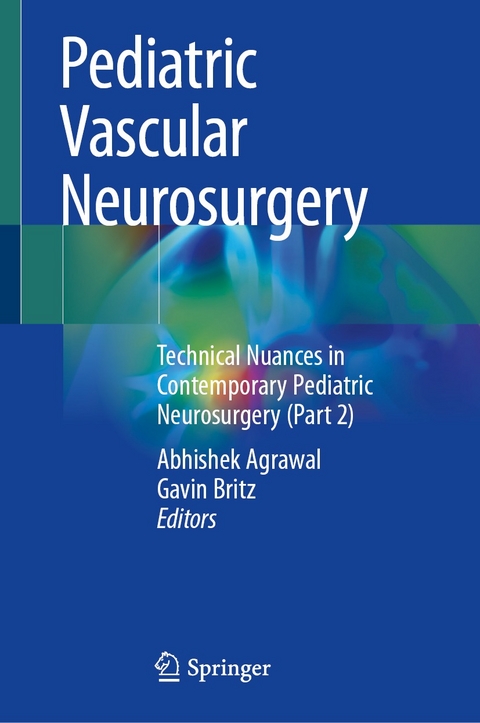 Pediatric Vascular Neurosurgery - 