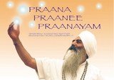 Praana Praanee Praanayam -  PhD Yogi Bhajan