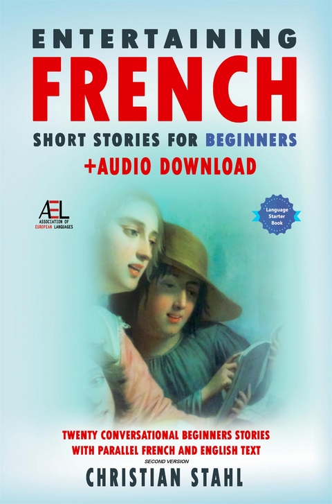 Entertaining French Short Stories for Beginners  + Audio Download -  Stahl