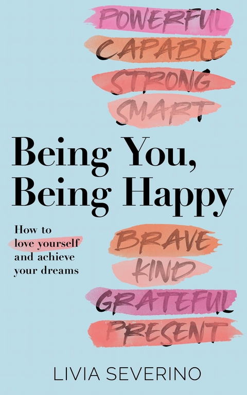 Being You, Being Happy -  Tbd