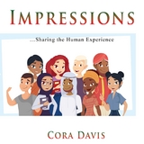 Impressions -  Cora Davis