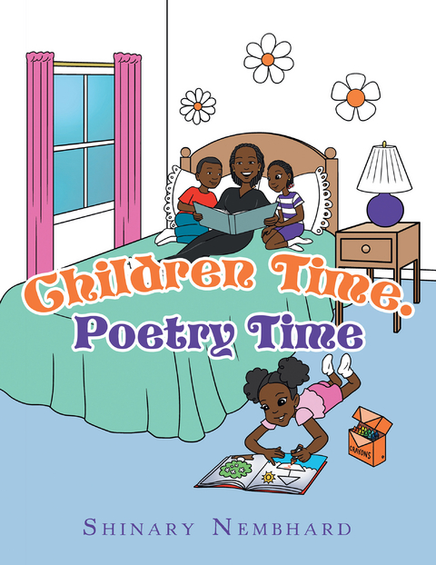 Children Time. Poetry Time -  Shinary Nembhard