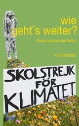 wie geht's weiter? - Rudi Rembold