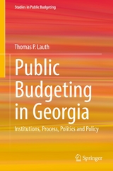 Public Budgeting in Georgia - Thomas P. Lauth