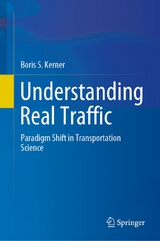 Understanding Real Traffic - Boris S. Kerner