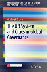 The UN System and Cities in Global Governance - Chadwick F. Alger