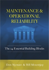 Maintenance and Operational Reliability - Donald H. Nyman, Bill N. Mountjoy