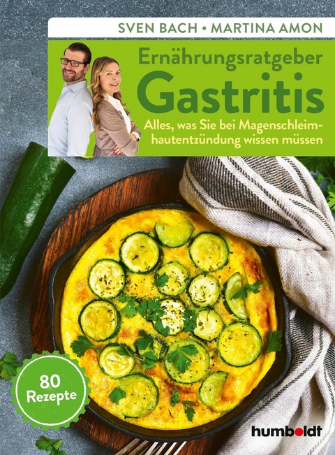 Ernährungsratgeber Gastritis -  Sven Bach,  Martina Amon