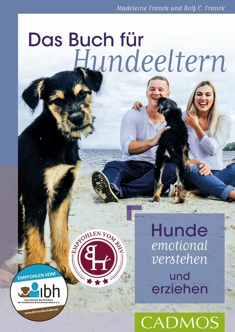 Das Buch für Hundeeltern - Rolf C. Franck, Madeleine Franck