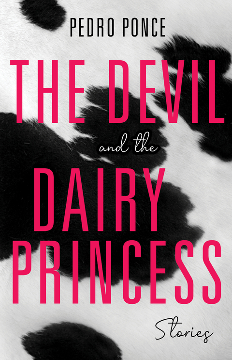 Devil and the Dairy Princess -  Pedro Ponce