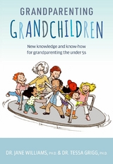 Grandparenting Grandchildren -  Tessa Grigg,  Jane Williams