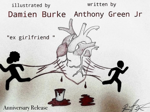 Ex Girlfriend - Anthony Green Jr.