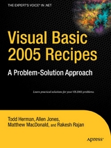 Visual Basic 2005 Recipes - Rakesh Rajan, Matthew MacDonald, Todd Herman, Allen Jones