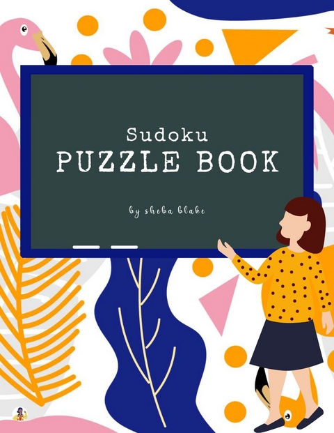 Hard Sudoku Puzzle Book (Printable Version) - Sheba Blake