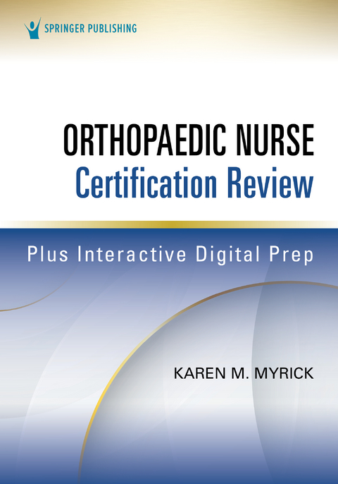 Orthopaedic Nurse Certification Review - 