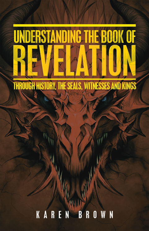 Understanding the Book of Revelation -  Karen Brown