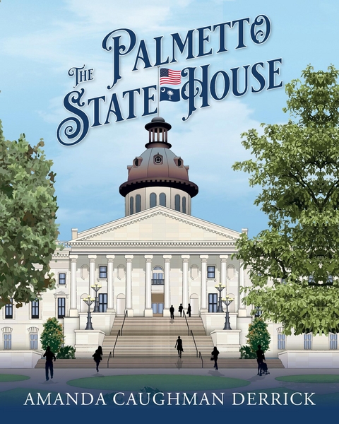 The Palmetto State House - Amanda Caughman Derrick