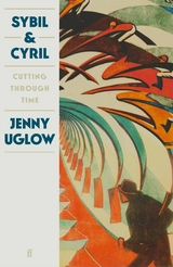 Sybil & Cyril -  Jenny Uglow