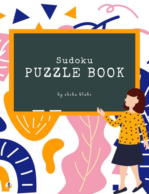 Easy Sudoku Puzzle Book (Printable Version) - Sheba Blake