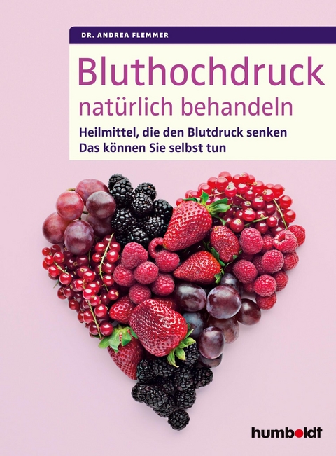 Bluthochdruck natürlich behandeln -  Dr. Andrea Flemmer