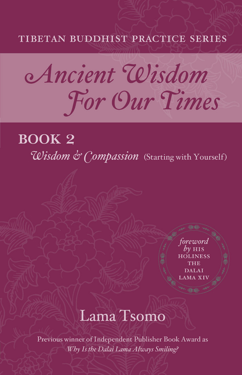 Wisdom and Compassion (Starting with Yourself) -  Lama Tsomo