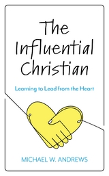 Influential Christian -  Michael W. Andrews