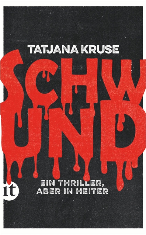 Schwund -  Tatjana Kruse