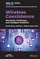 Wireless Coexistence - Daniel Chew, Andrew L. Adams, Jason Uher