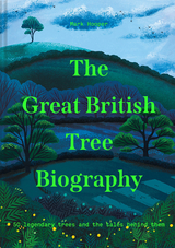 Great British Tree Biography -  Mark Hooper