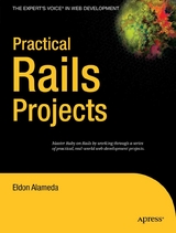 Practical Rails Projects -  Eldon Alameda