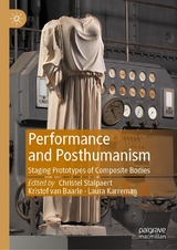 Performance and Posthumanism - 