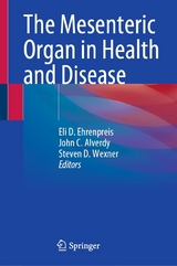 The Mesenteric Organ in Health and Disease - 