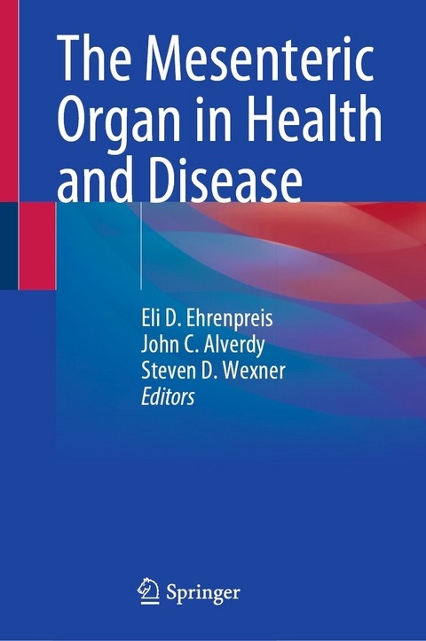 The Mesenteric Organ in Health and Disease - 