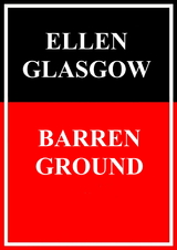 Barren ground - Ellen Glasgow