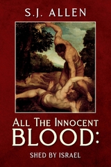 All The Innocent Blood: -  S.J. Allen