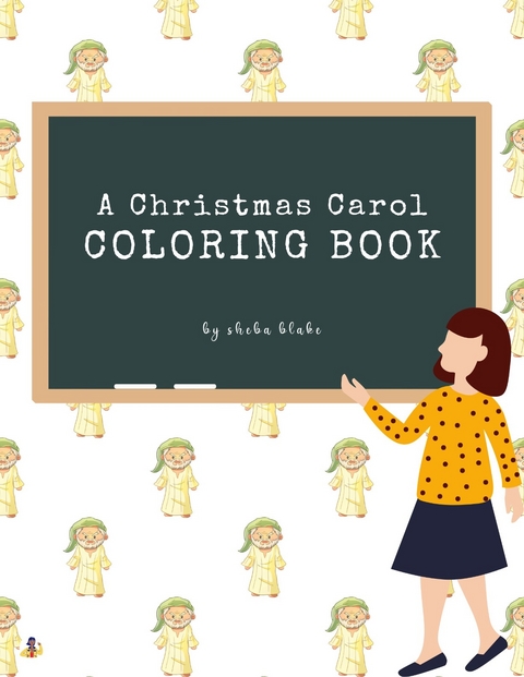 A Christmas Carol Coloring Book for Kids Ages 3+ (Printable Version) - Sheba Blake