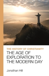 The History of Christianity - Jonathan Hill