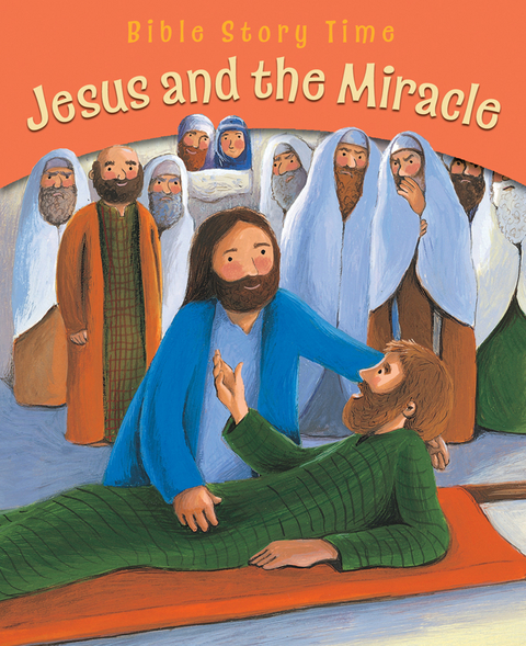 Jesus and the Miracle - Sophie Piper