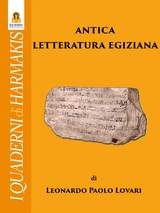 Antica Letteratura Egiziana - Leonardo Paolo Lovari