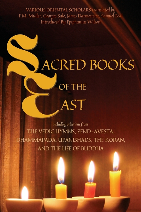 Sacred Books of the East -  Various Oriental Scholars