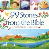 99 Stories from the Bible -  Juliet David