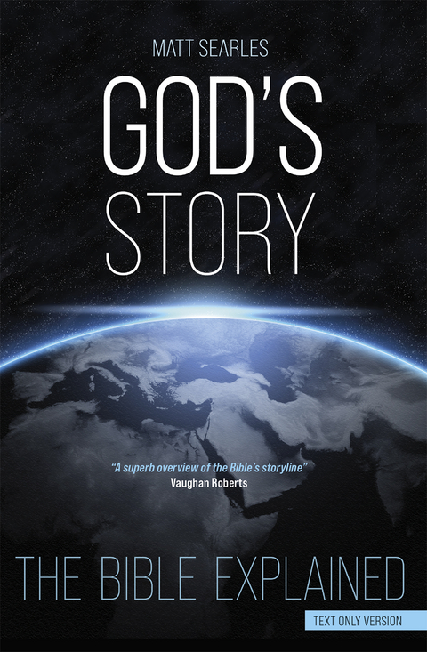 God's Story (Text Only Edition) -  Matt Searles