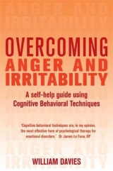 Overcoming Anger and Irritability, 1st Edition - Davies, Dr William