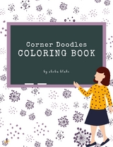 Corner Doodles Coloring Book for Teens (Printable Version) - Sheba Blake