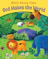 God Makes the World - Sophie Piper