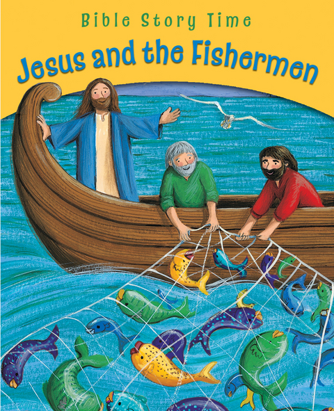 Jesus and the Fishermen - Sophie Piper