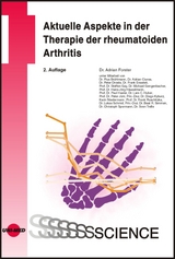 Aktuelle Aspekte in der Therapie der rheumatoiden Arthritis - Adrian Forster