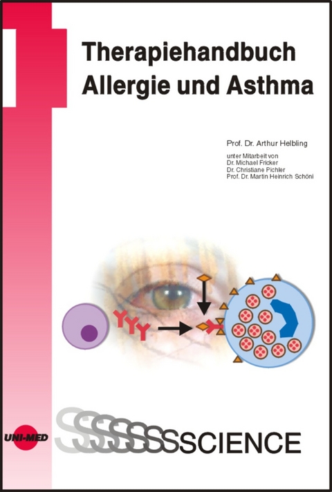 Therapiehandbuch Allergie und Asthma - Arthur Helbling